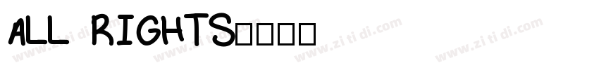 all rights字体转换